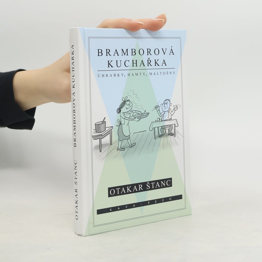 Otakar Štanc Bramborová kuchařka
