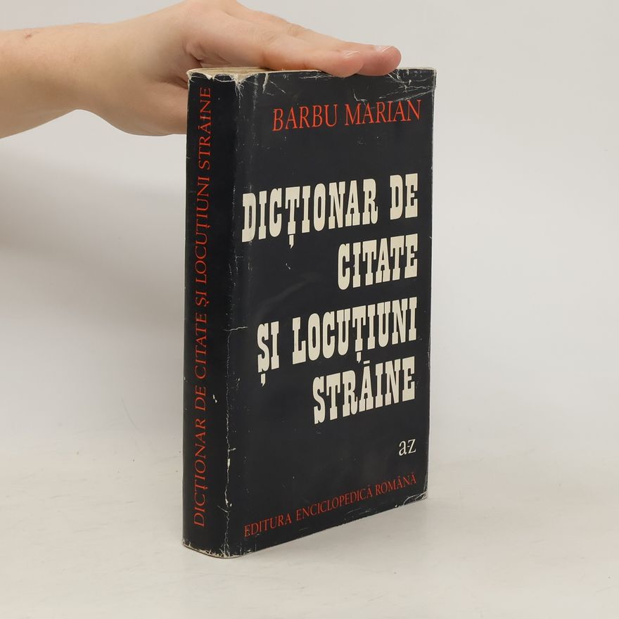 Barbu Marian Dicționar de citate și locuțiuni străine