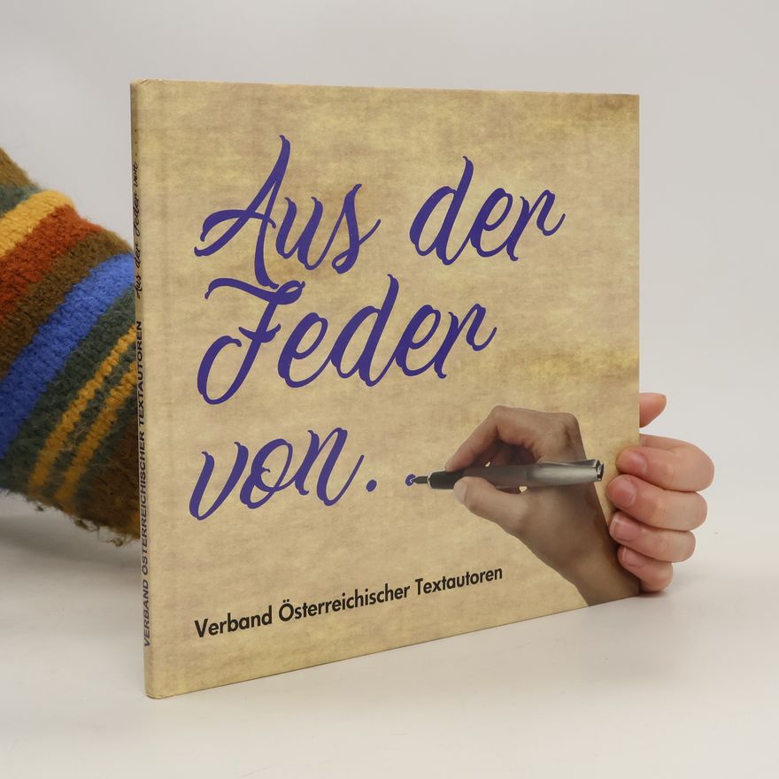 Autorenkollektiv Aus der Feder von ...
