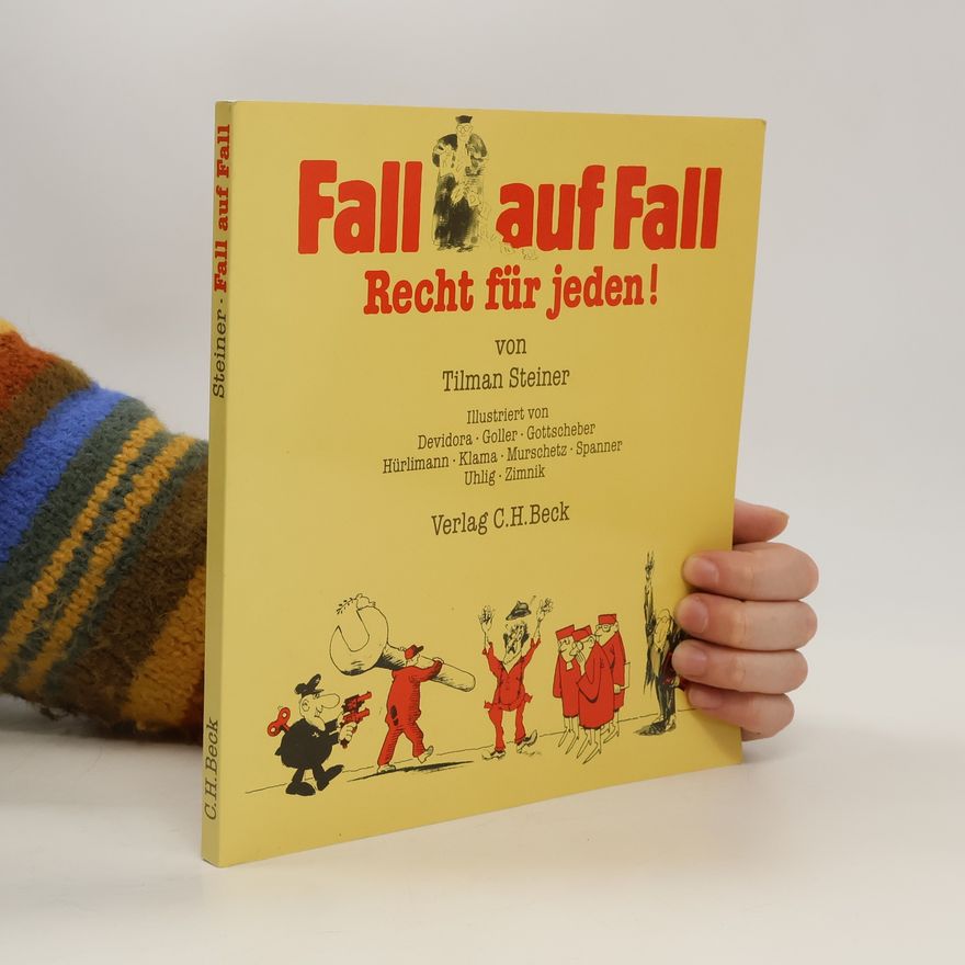 Tilmann Steiner Fall auf Fall