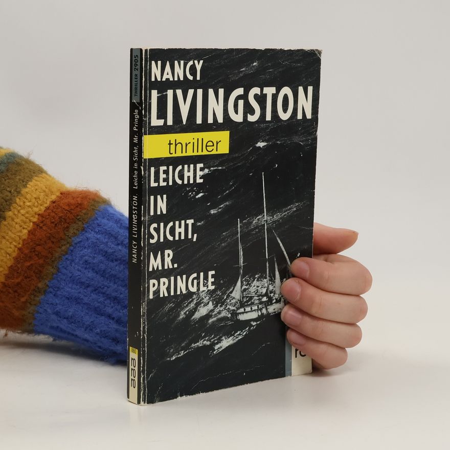 Nancy Livingston Leiche in Sicht, Mr. Pringle!