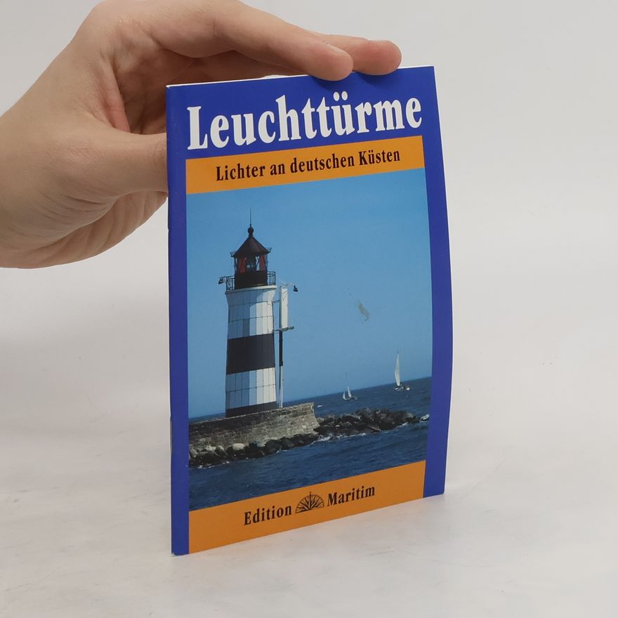 Heinrich Bauermeister Leuchttürme