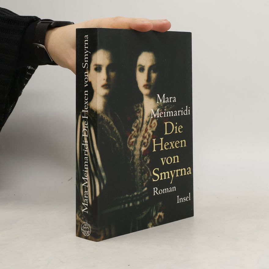 Mara Meimaridi Die Hexen von Smyrna