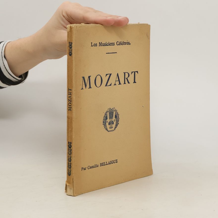 Camille Bellaigue Mozart