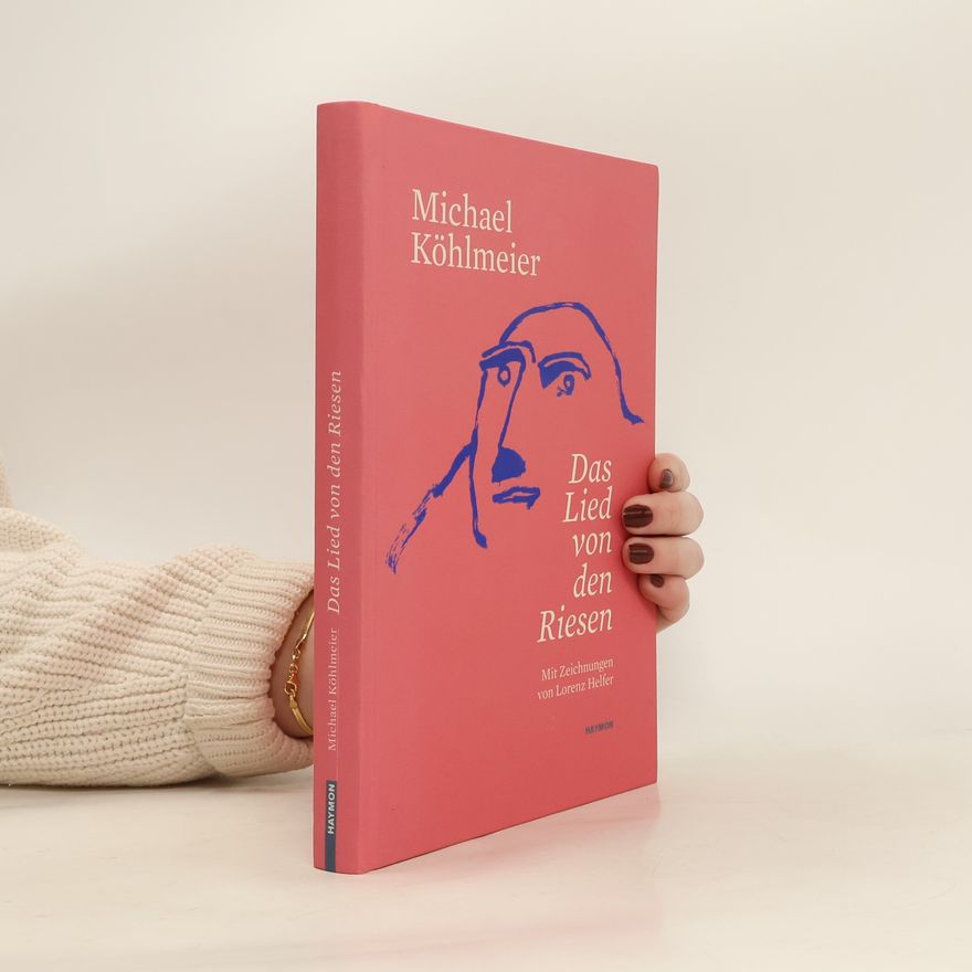 Michael Köhlmeier Das Lied von den Riesen