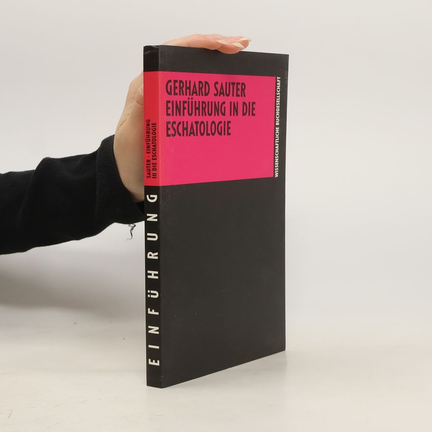 Gerhard Sauter Einführung in die Eschatologie