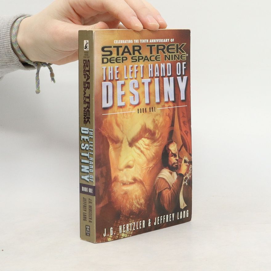 J. G. Hertzler The Left Hand of Destiny