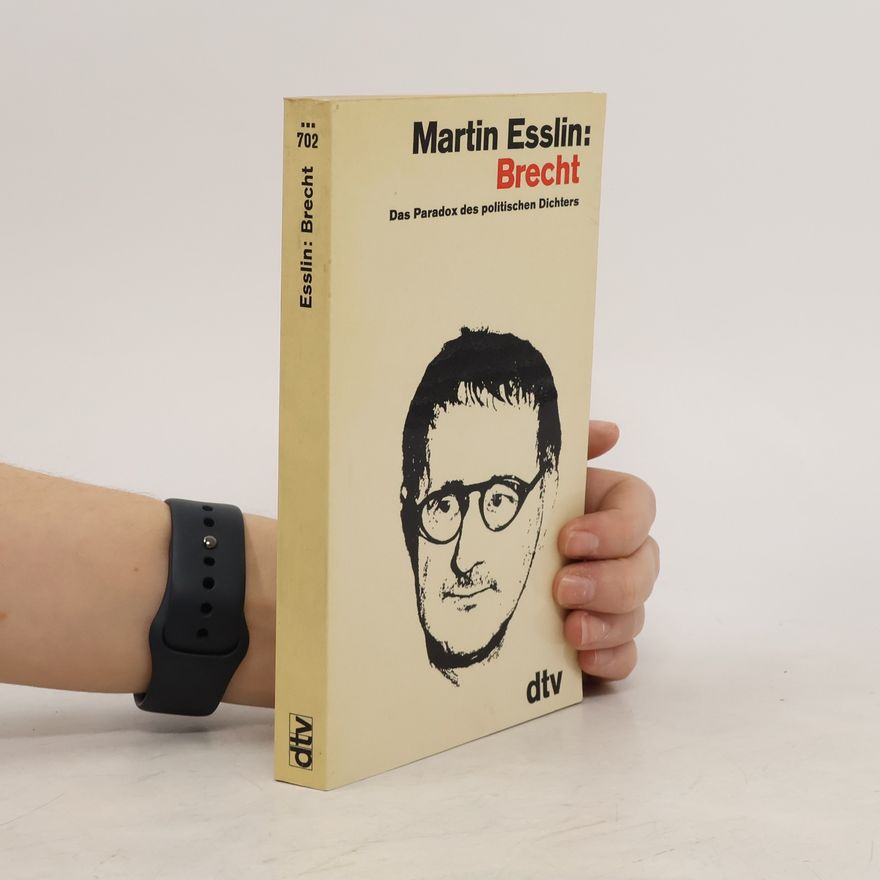 Martin Esslin Brecht