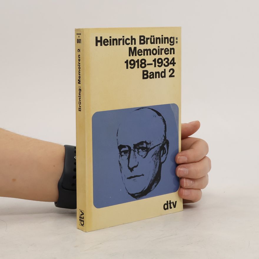 Heinrich Brüning Memoiren 2