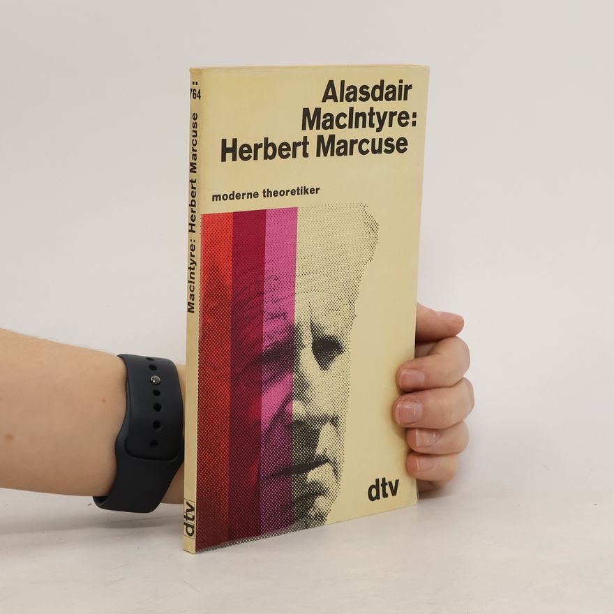 Alasdair MacIntyre Herbert Marcuse