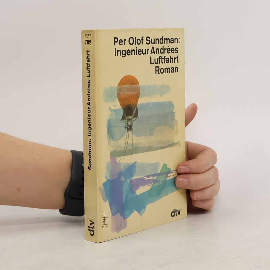 Per Olof Sundman Ingenieur Andrées Luftfahrt