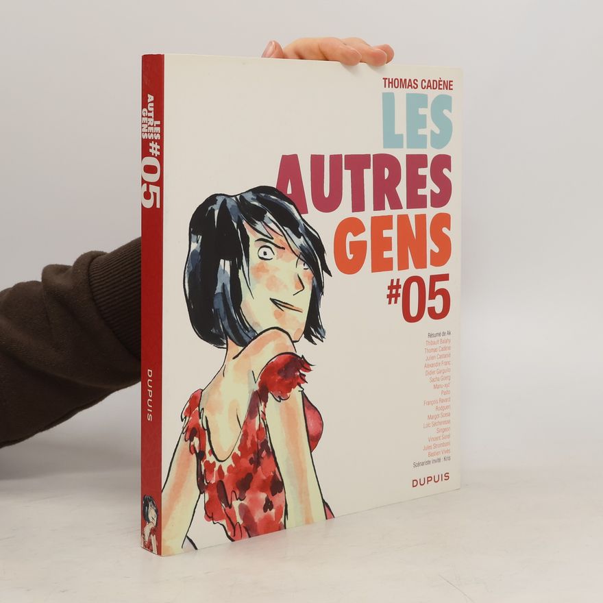 Thomas Cadène Les autres gens #05