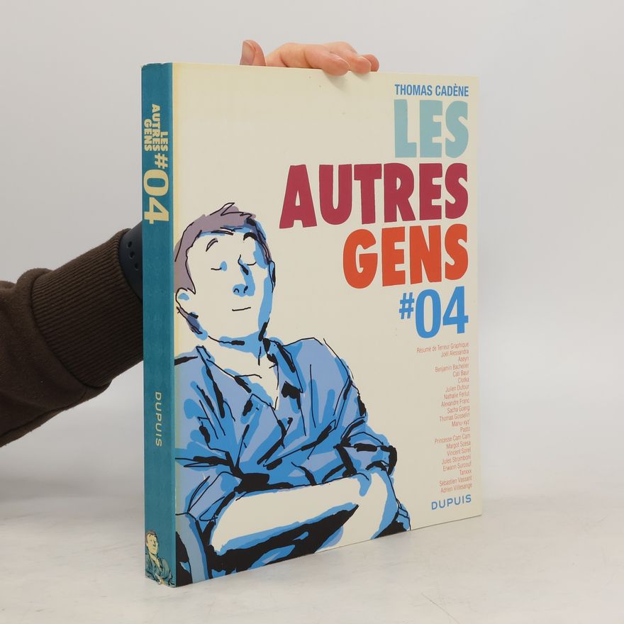 Thomas Cadène Les autres gens #04