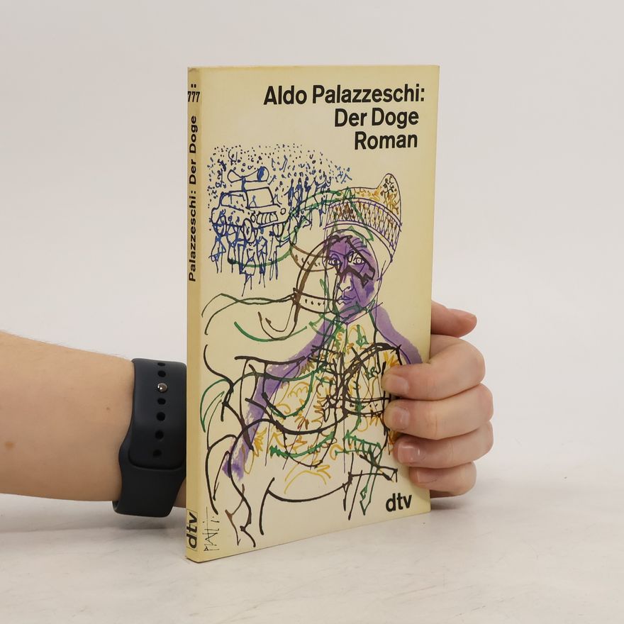 Aldo Palazzeschi Der Doge