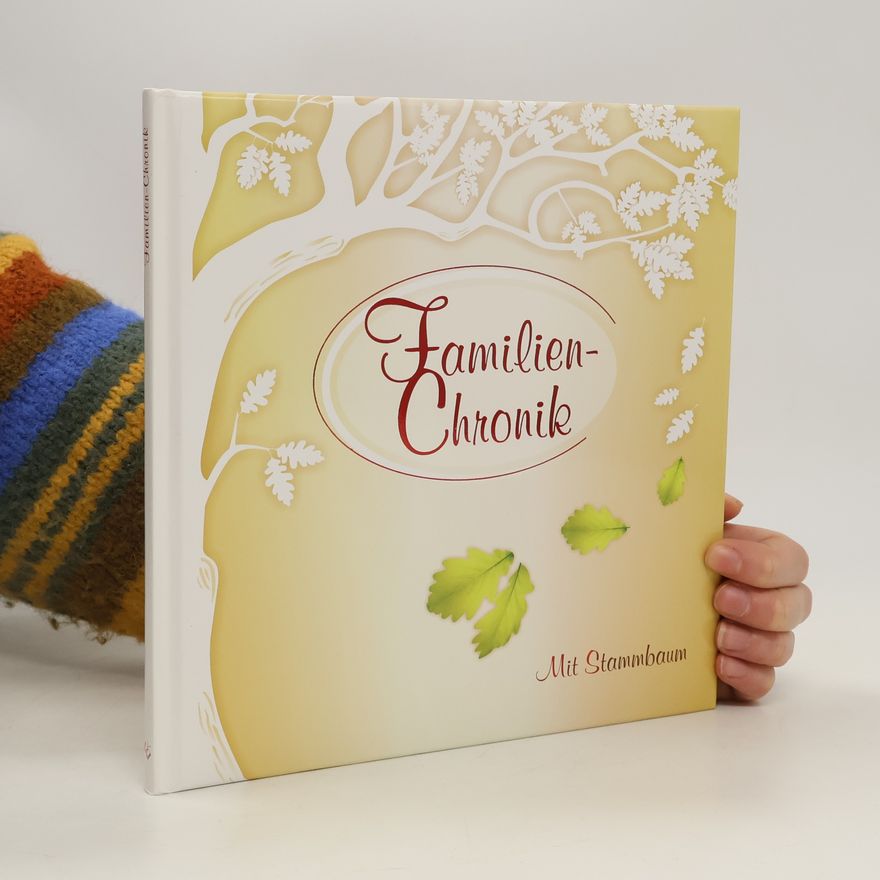 Autorenkollektiv Familien-Chronik