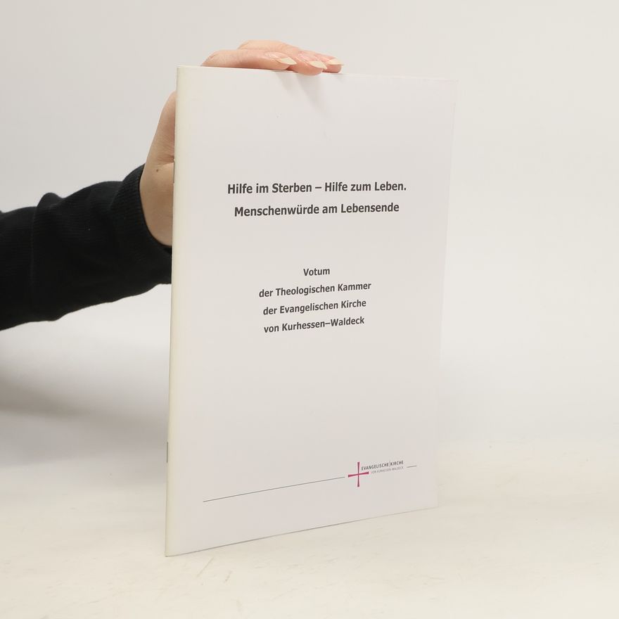 Various authors Hilfe im Sterben - Hilfe zum Leben