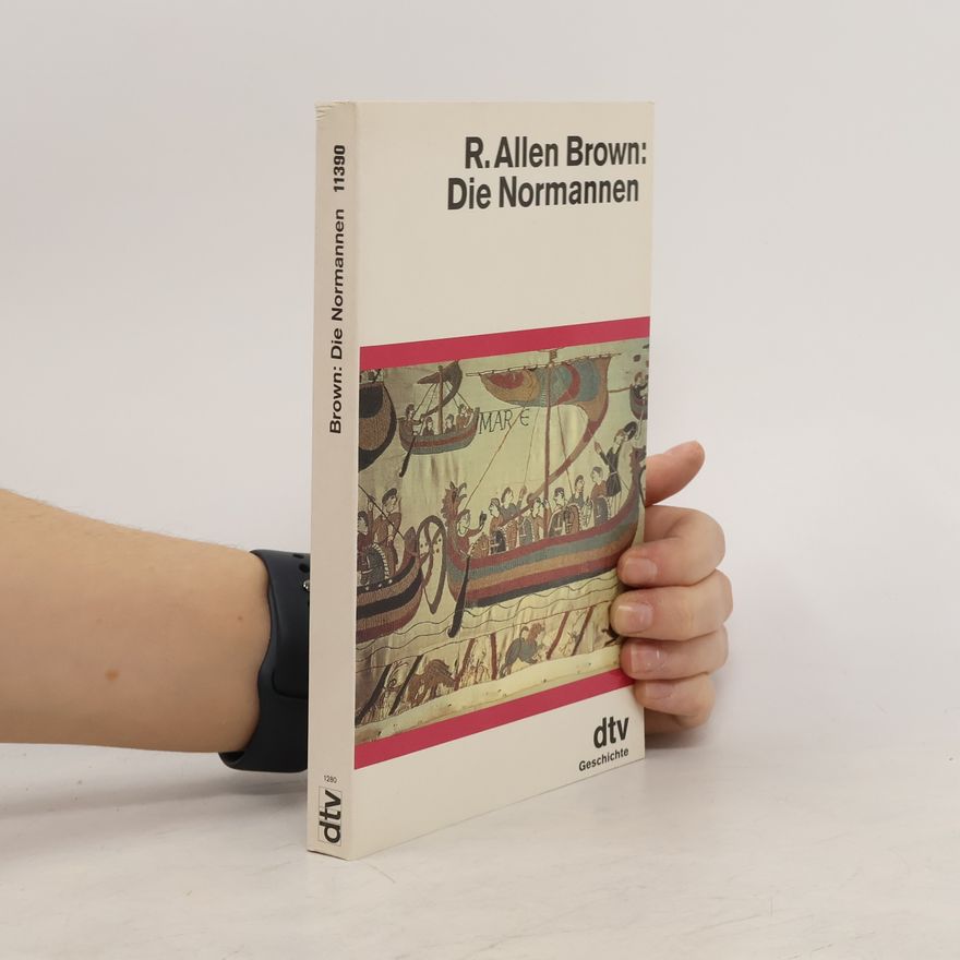 R. Allen Brown Die Normannen