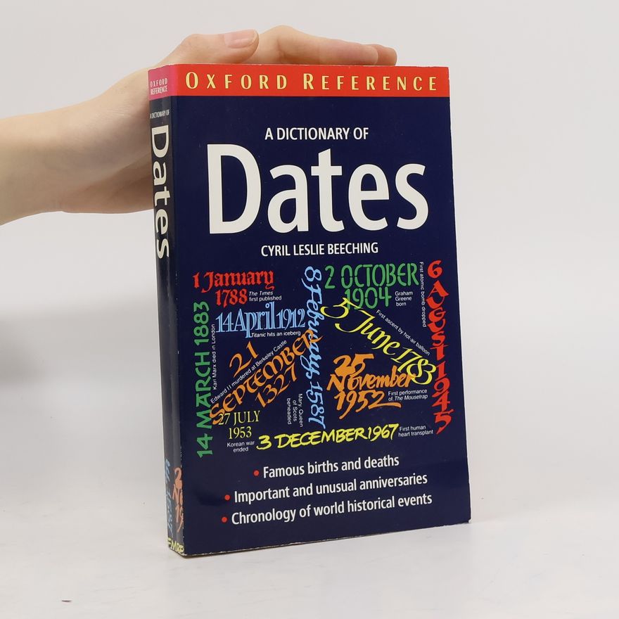 Cyril Leslie Beeching A Dictionary of Dates