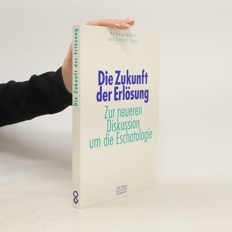 Konrad Stock Die Zukunft der Erlösung