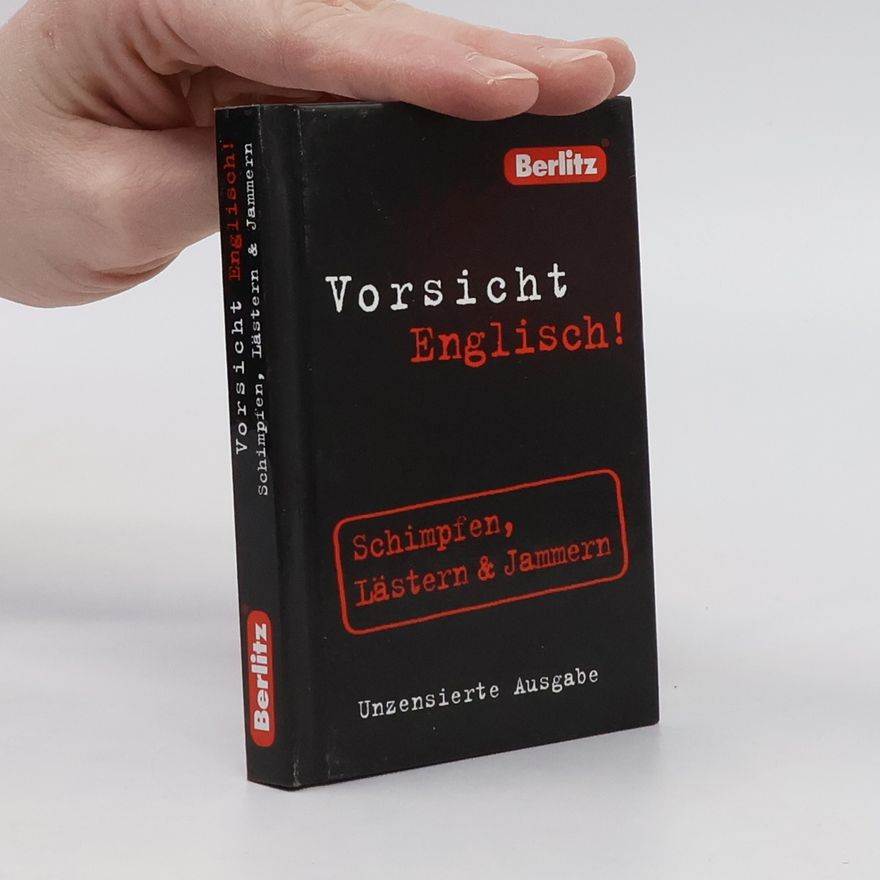 Autorenkollektiv Berlitz, Vorsicht Englisch!