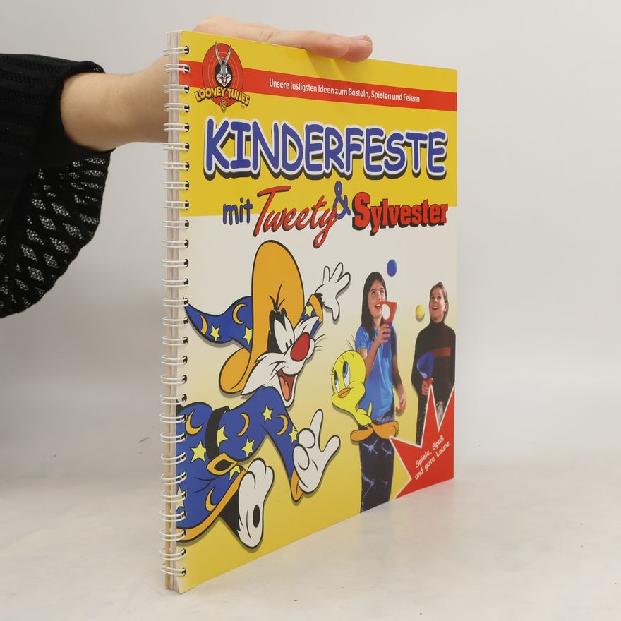 Autorenkollektiv Kinderfeste mit Tweety und Sylvester