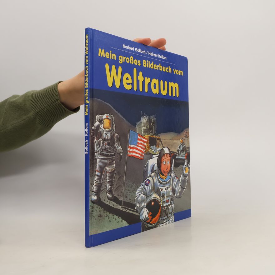 Autorenkollektiv Mein großes Bilderbuch vom Weltraum