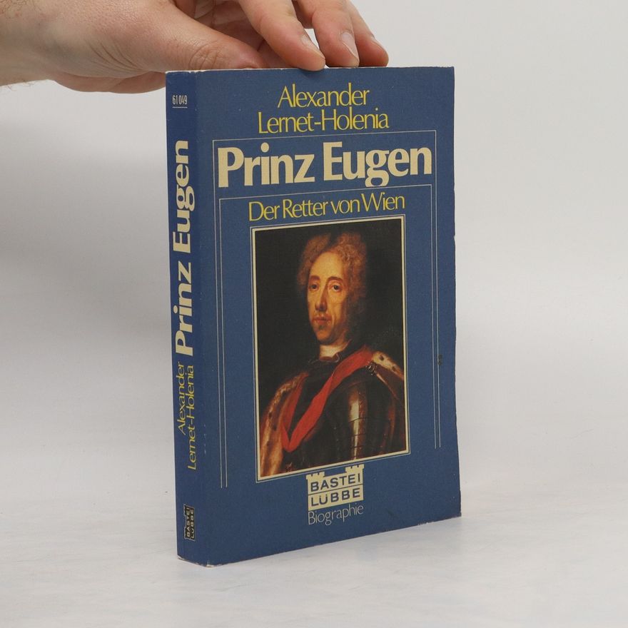Alexander Lernet-Holenia Prinz Eugen