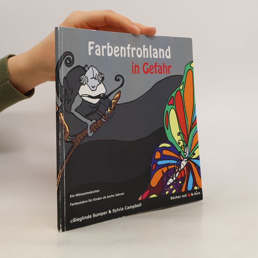 Sylvia Campbell Farbenfrohland in Gefahr
