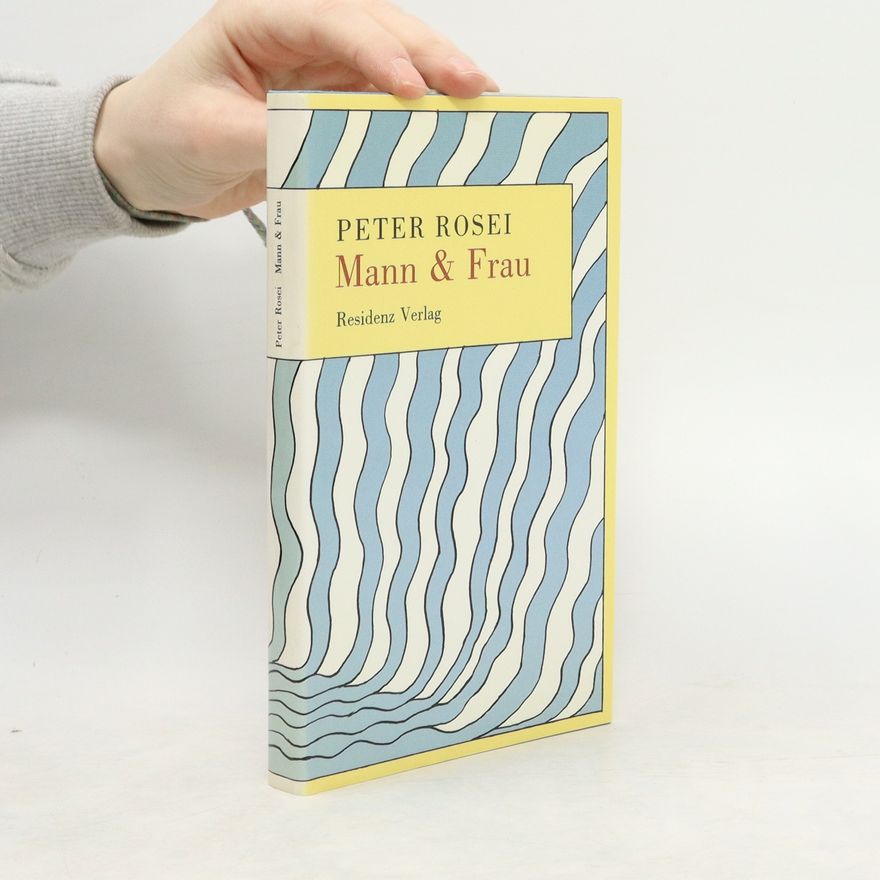 Peter Rosei Mann & Frau