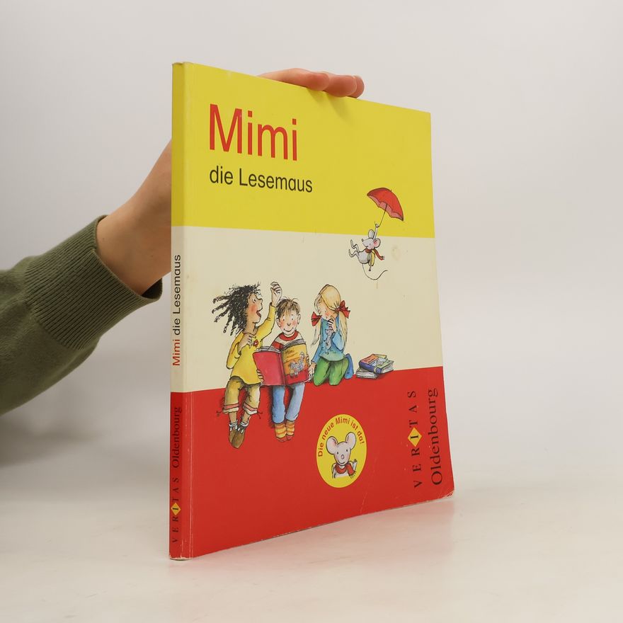 Kolektiv autorů Mimi die Lesemaus