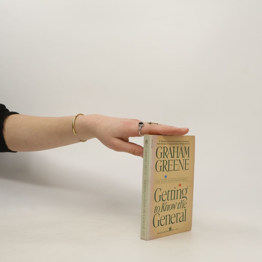 Graham Greene Getting to Know the General