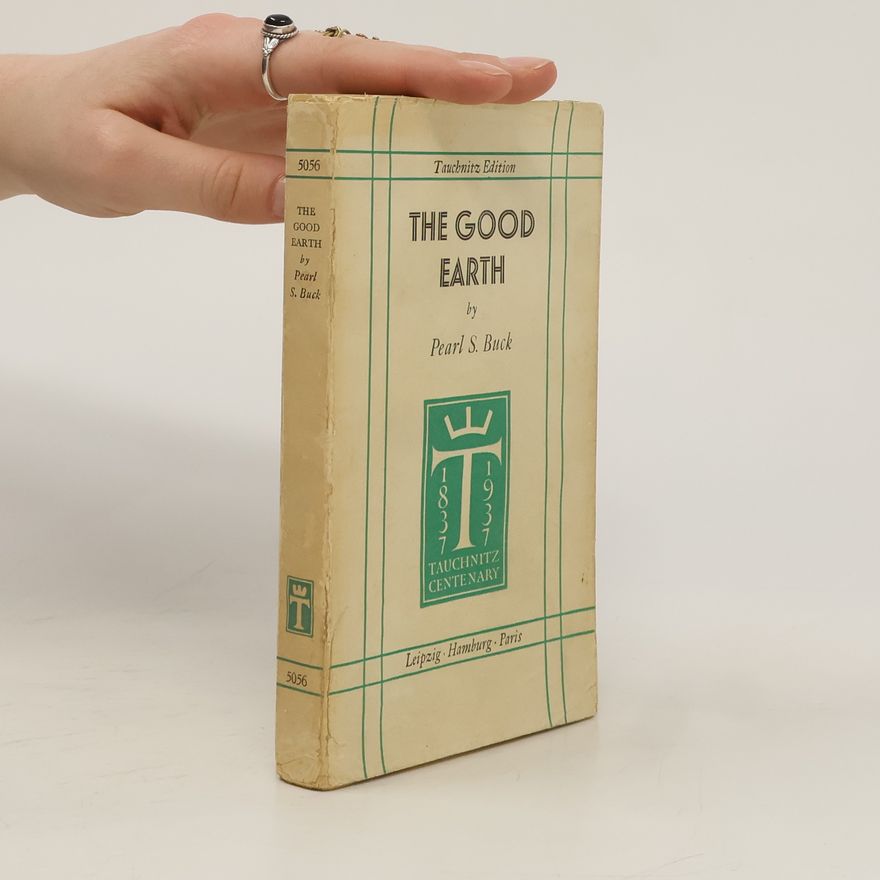 Pearl S. Buck The Good Earth