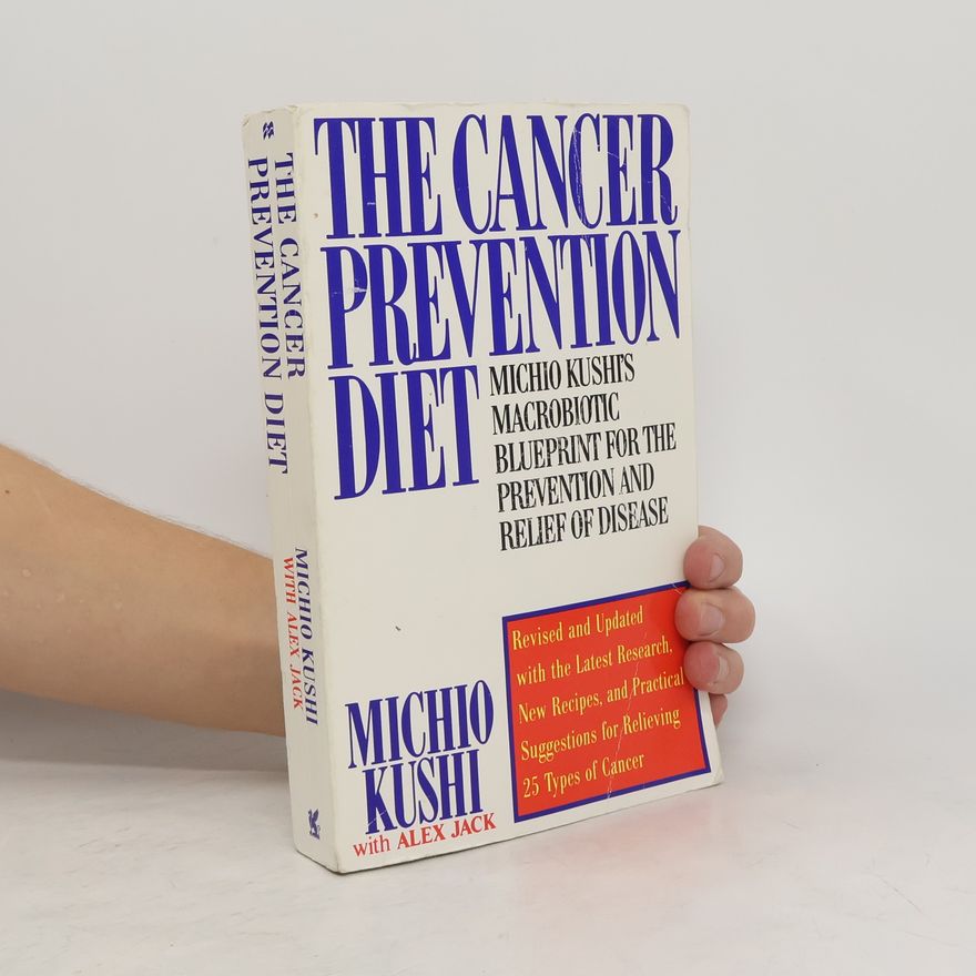 Alex Jack The Cancer Prevention Diet