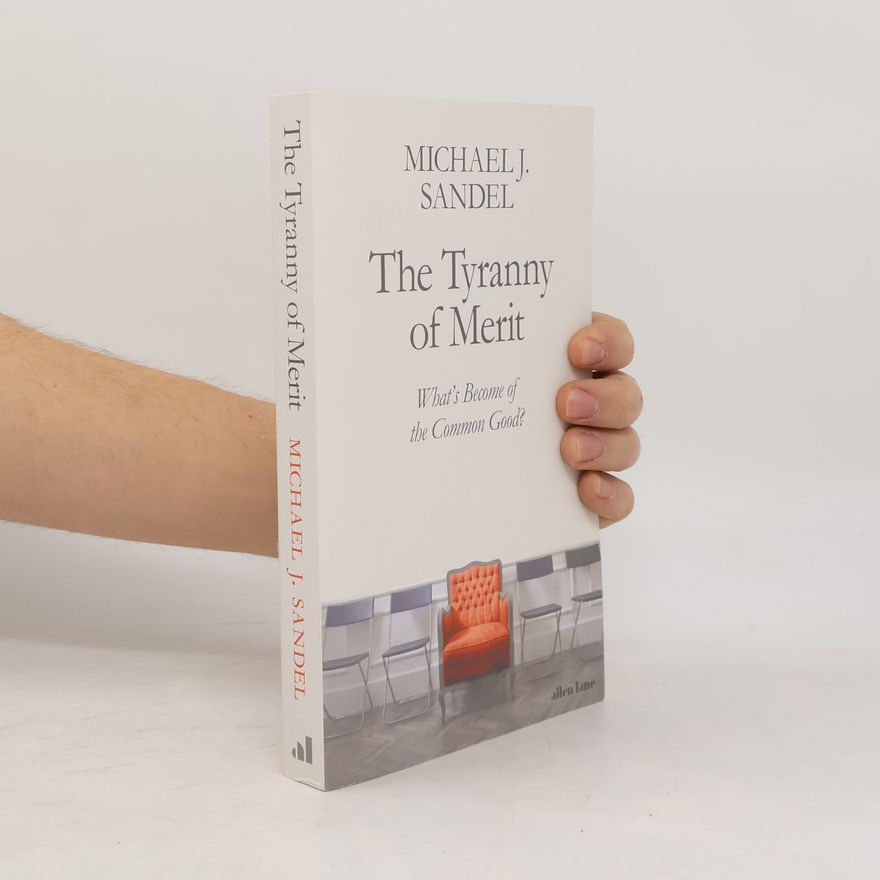 Michael Sandel The tyranny of merit