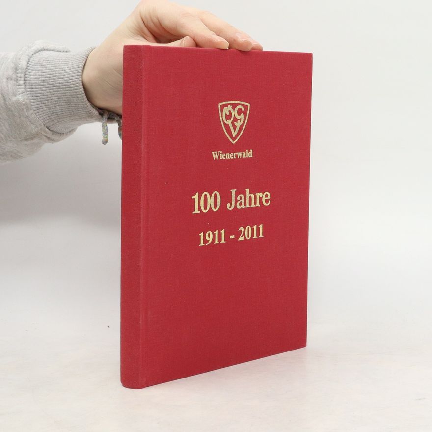 Autorenkollektiv Wienerwald 100 Jahre