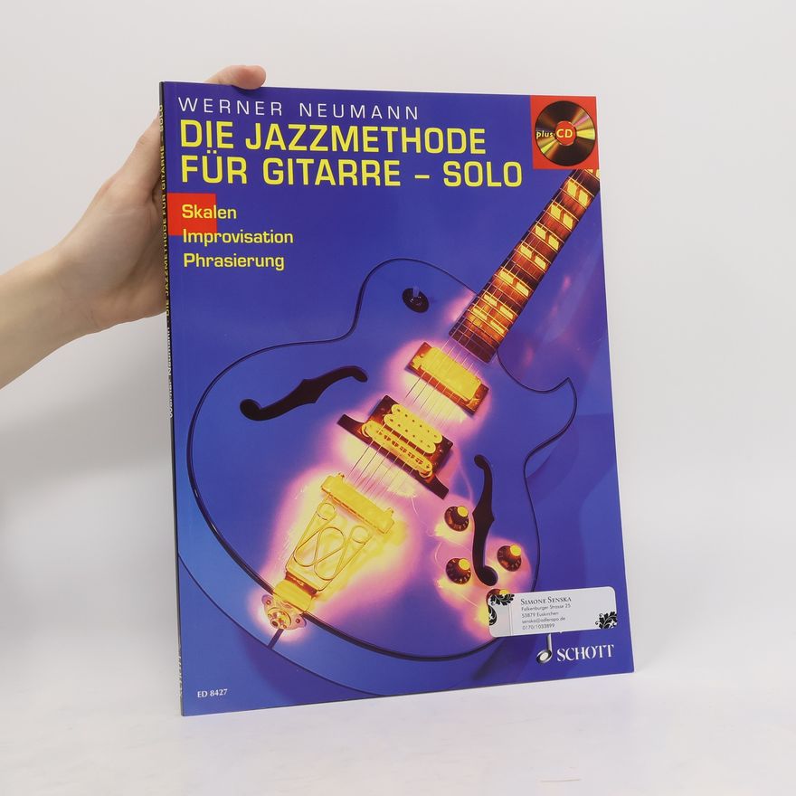 Werner Neumann-Nieschlag Die Jazzmethode für Gitarre - Solo