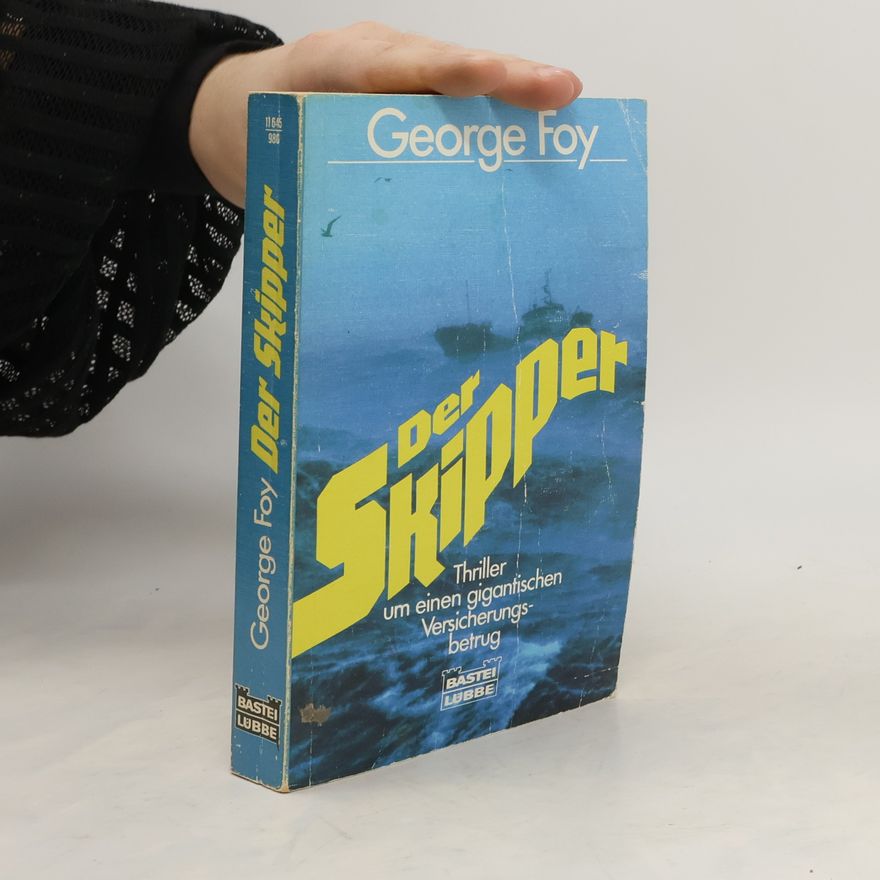 George Foy Der Skipper