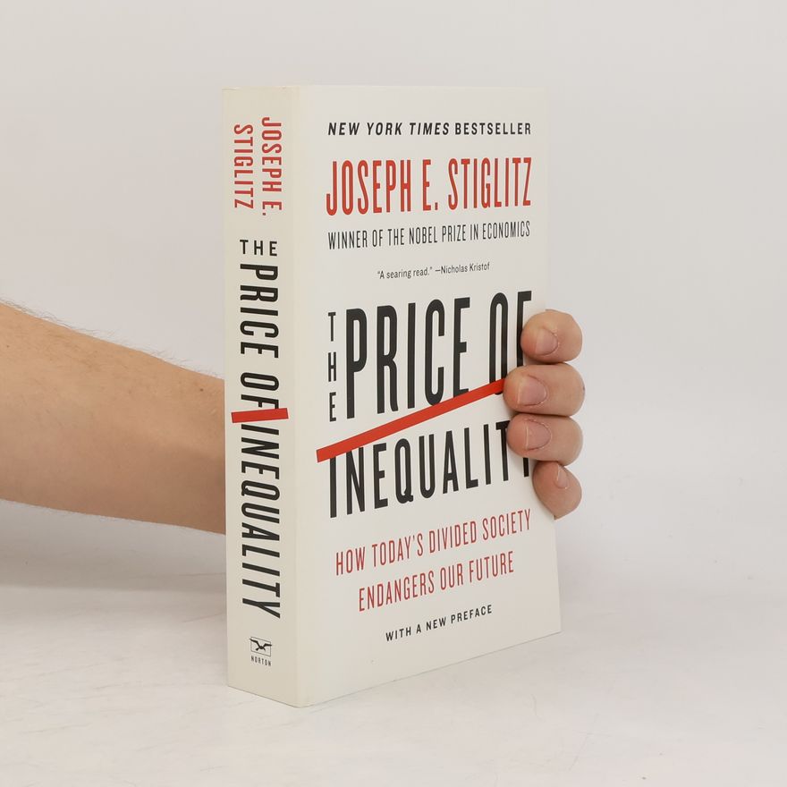 Joseph E. Stiglitz The price of inequality