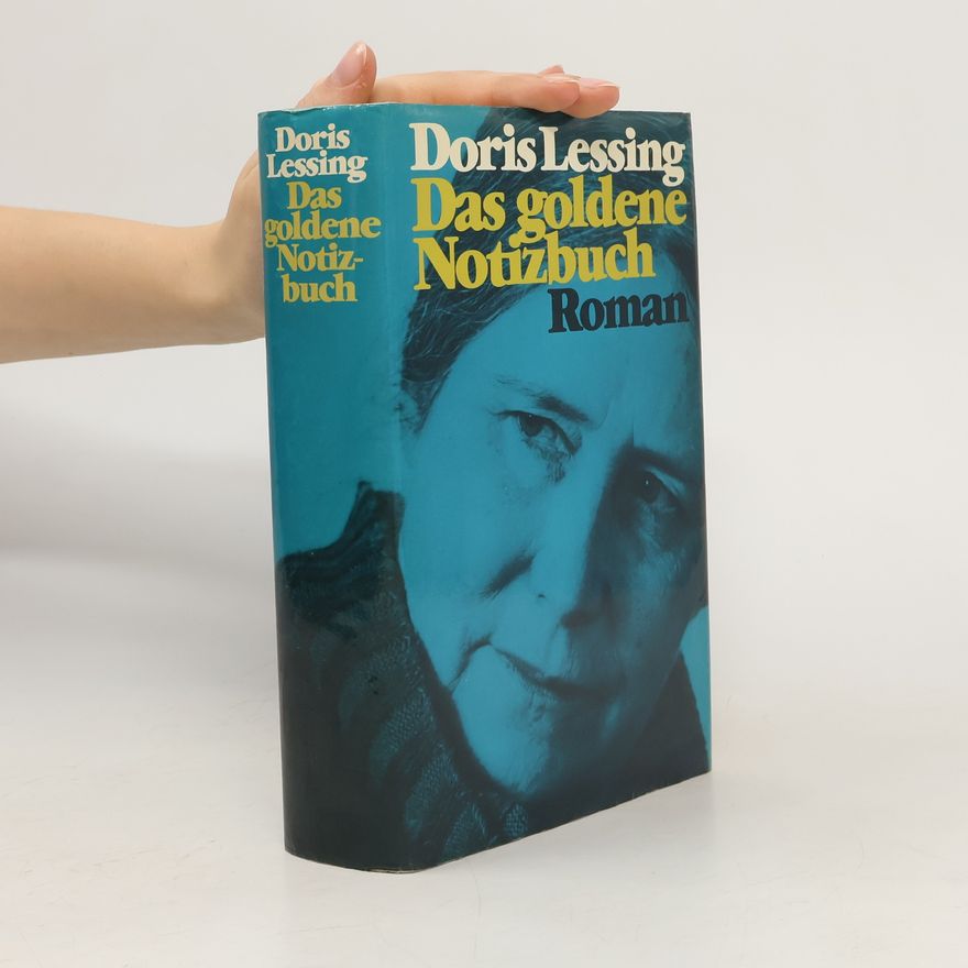 Doris Lessing Das goldene Notizbuch