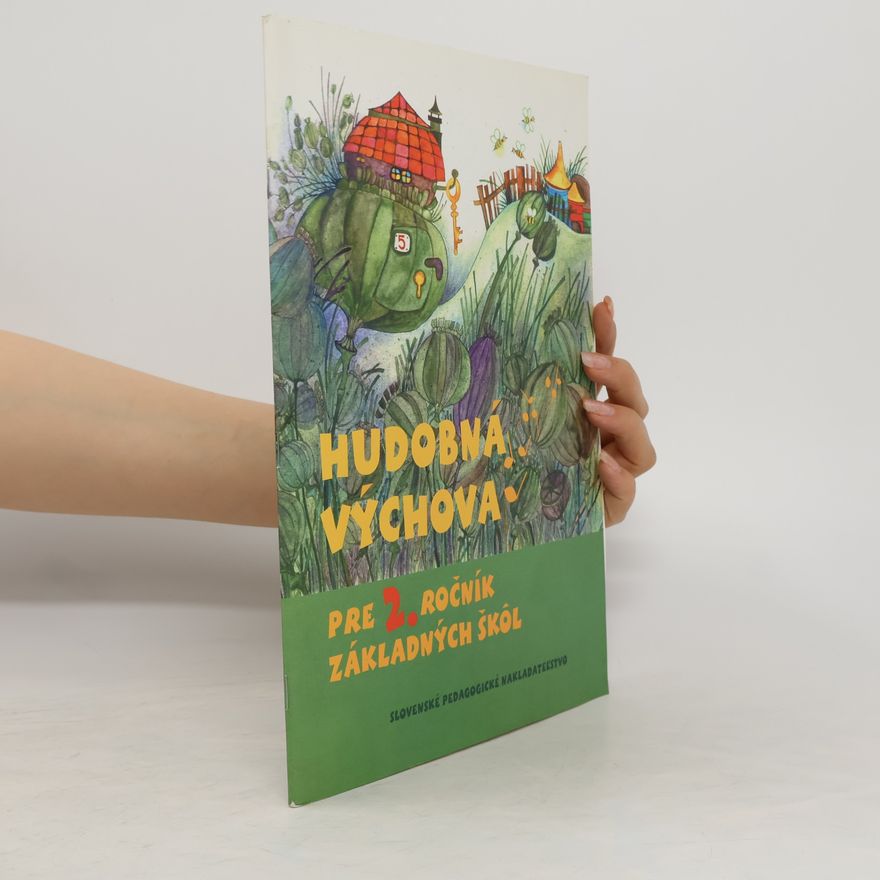 Collectif d'auteurs Hudobná výchova pre 2. ročník základných škôl