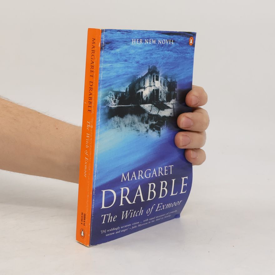 Margaret Drabble The witch of Exmoor