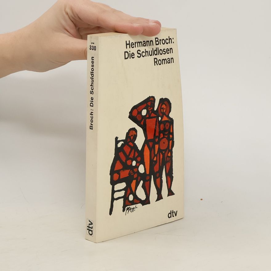 Hermann Broch Die Schuldlosen