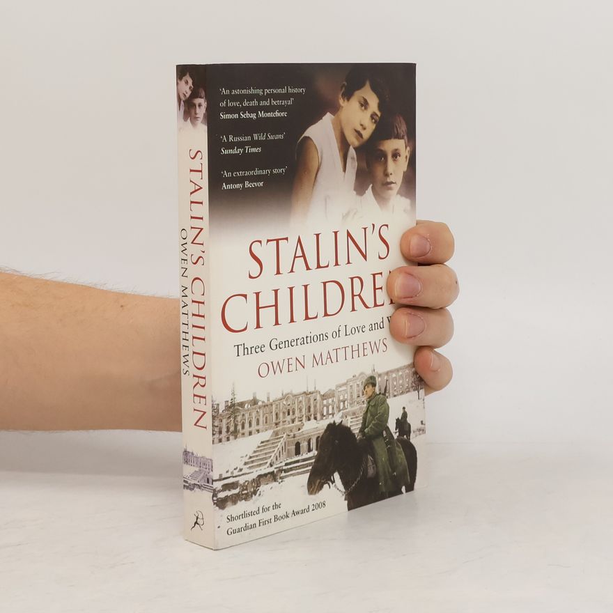 Owen Matthews Stalin's Children. Winterkinder, englische Ausgabe