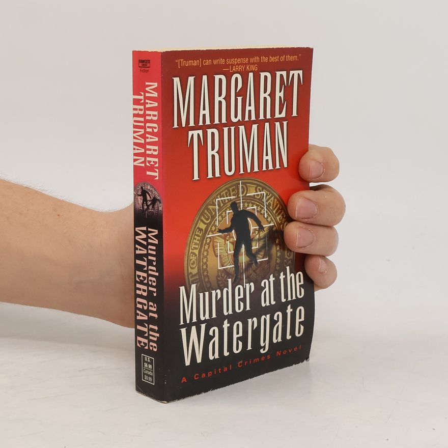 Margaret Truman Murder at the Watergate