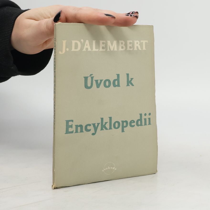 Jean Le Rond d Alembert Úvod k encyklopedii