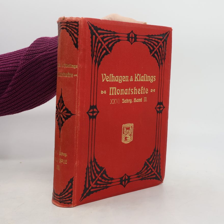 Collectif d'auteurs Velhagen & Klafings Monatshefte XXVI Jahrgang 1911/1912 III.