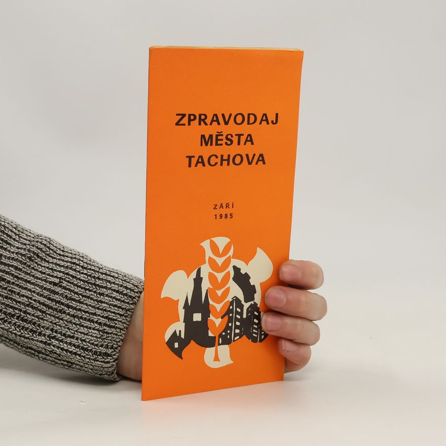 Kolektiv autorů Zpravodaj města Tachova