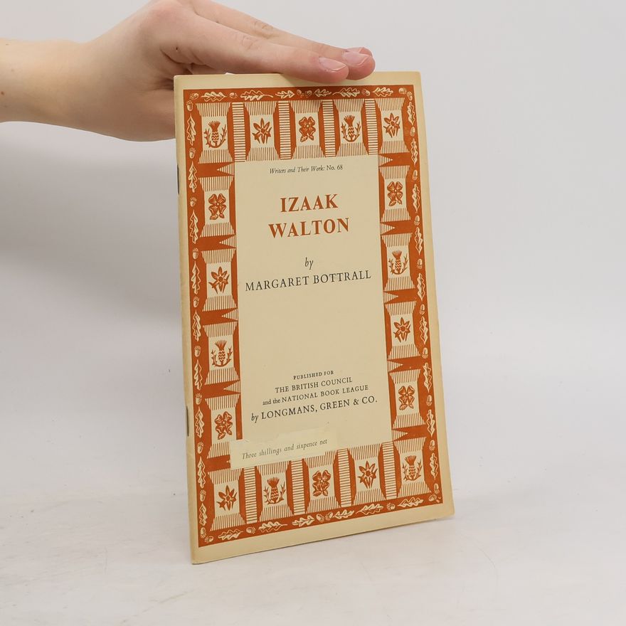 Margaret Bottrall Izaak Walton