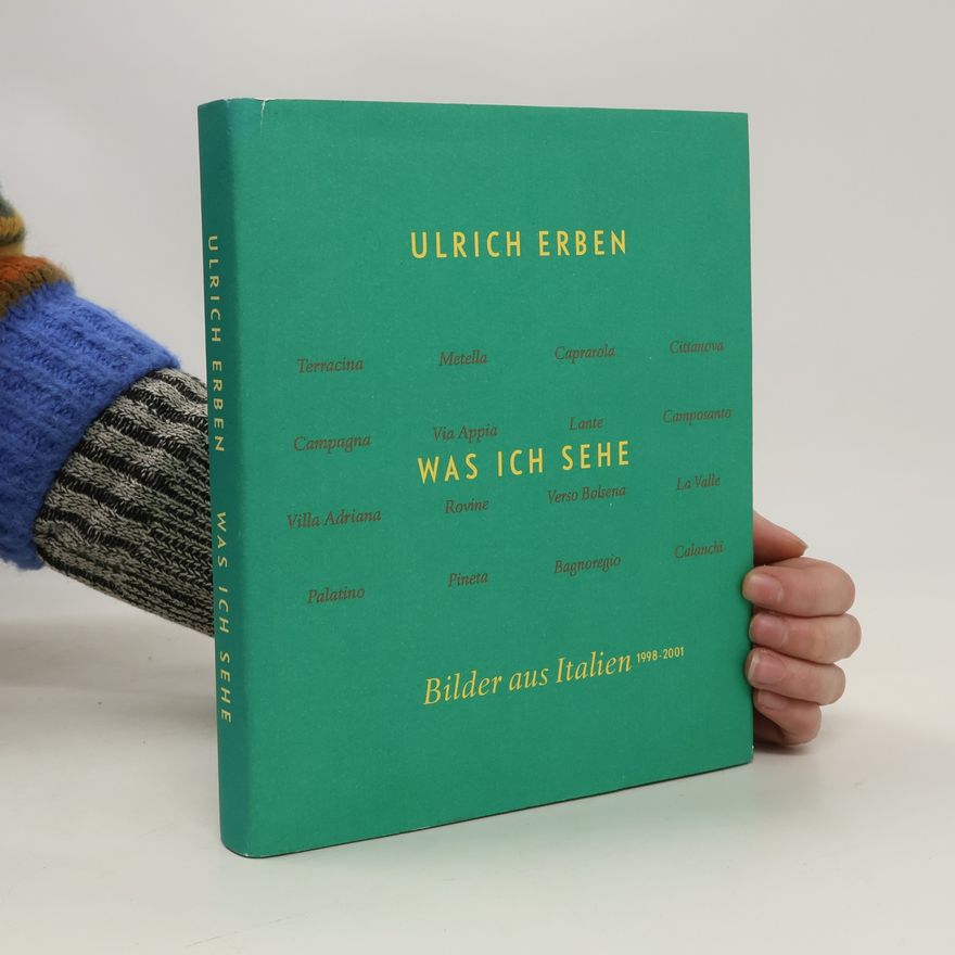 Ulrich Erben Was ich sehe