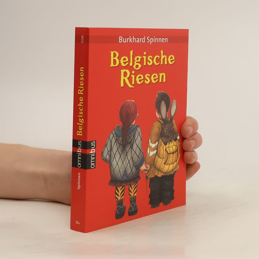 Burkhard Spinnen Belgische Riesen